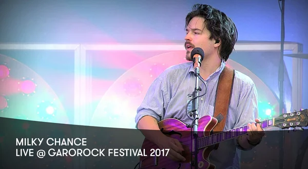 Milky Chance - Live Garorock Festival 2017