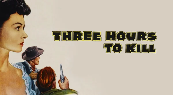 Three Hours to Kill