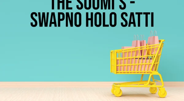The Soumi's - Swapno Holo Satti