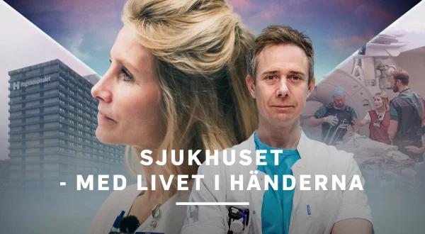 Sjukhuset - med livet i händerna