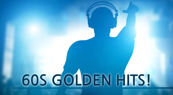 60s Golden Hits!
