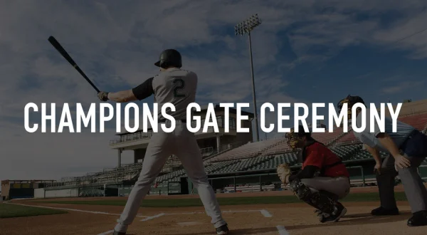 Champions Gate Ceremony
