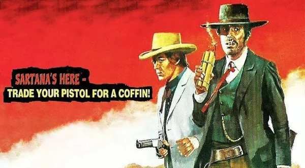 Sartana's Here... Trade Your Pistol for a Coffin