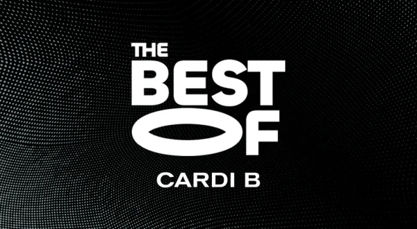 The Best of Cardi B