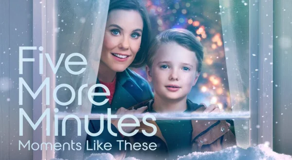 Five More Minutes: Moments Like These