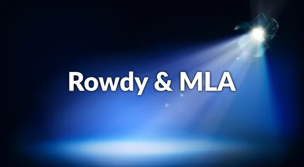 Rowdy \u0026 MLA