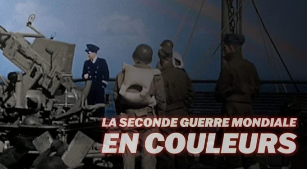 39-45 en couleur : Vers la victoire | WWII in Color: Road to Victory
