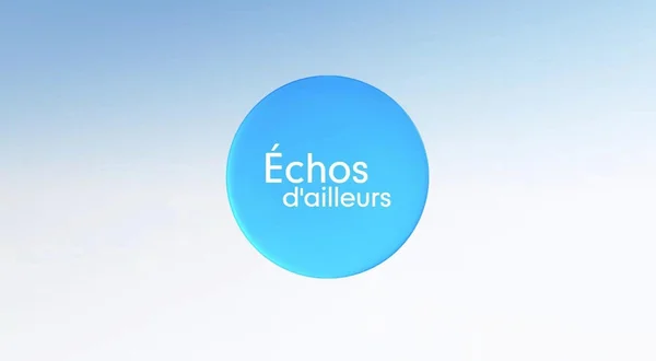 Échos d'ailleurs