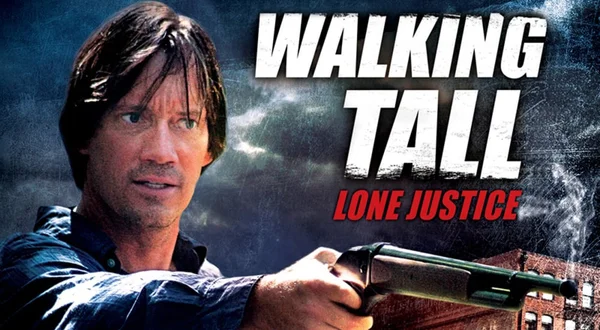 Walking Tall: Lone Justice