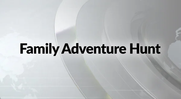 Family Adventure Hunt