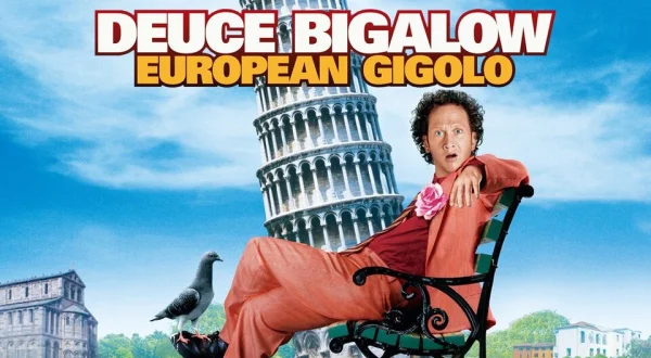 Deuce Bigalow: European Gigolo