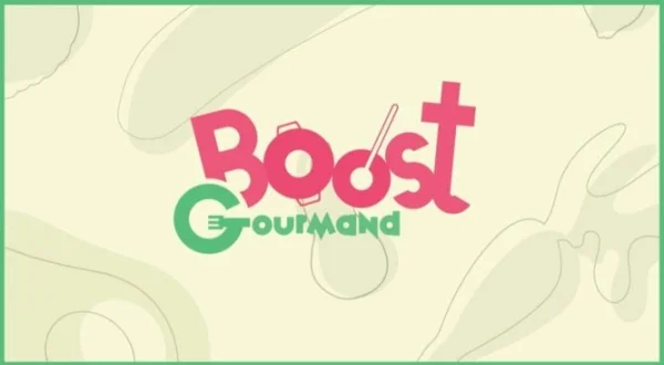 Boost gourmand
