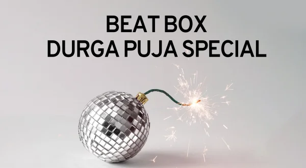 Beat Box Durga Puja Special