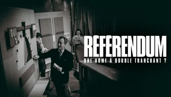 Référendum, une arme à double tranchant ?
