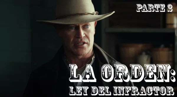 La Orden: Ley del Infractor