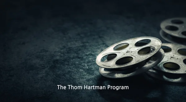 Live: The Thom Hartman Program
