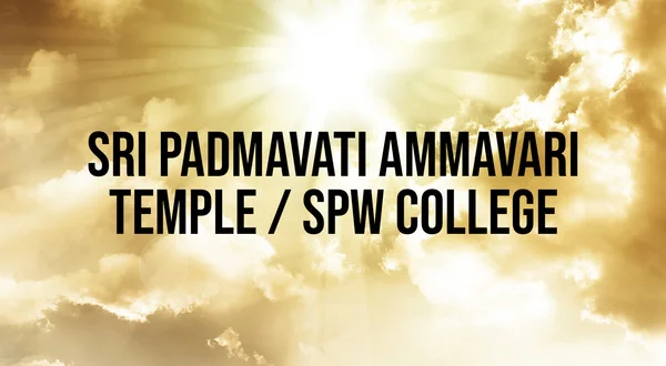 Sri padmavati ammavari Temple / Spw College