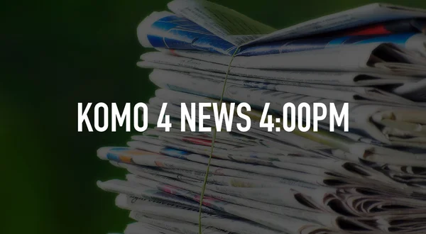 Live: KOMO 4 News 4:00pm