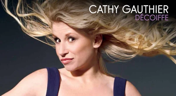 Cathy Gauthier décoiffe
