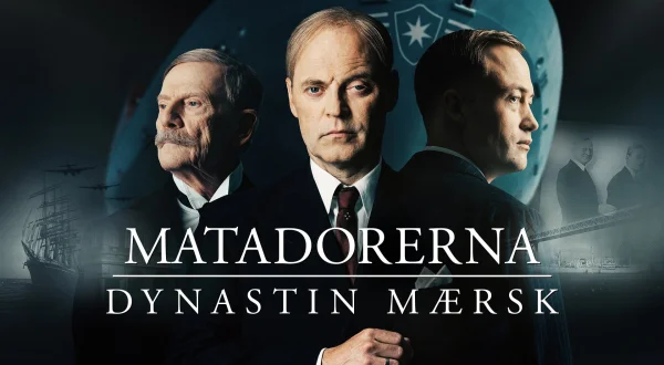 Matadorerna – Dynastin Mærsk