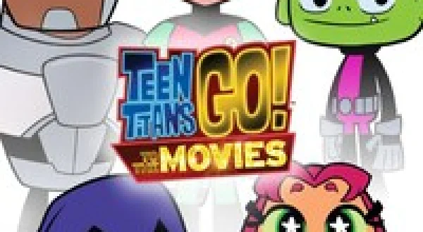 Teen Titans GO! to the Movies