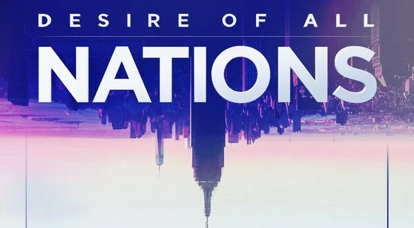Desire of All Nations