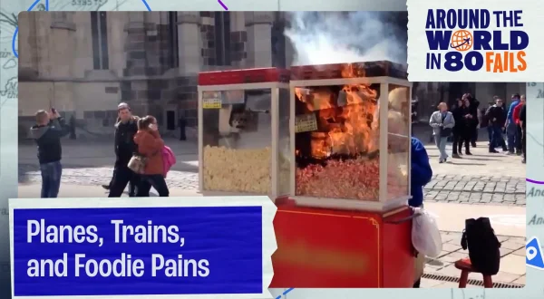 Around the World in 80 Fails