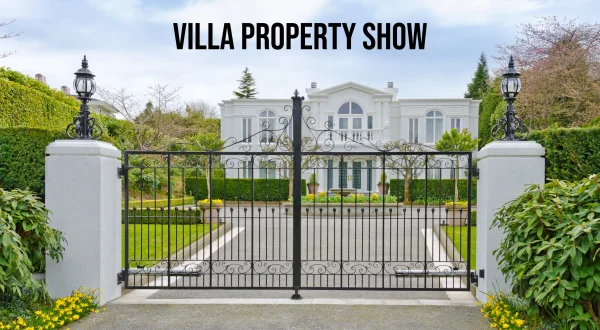 Villa Property Show