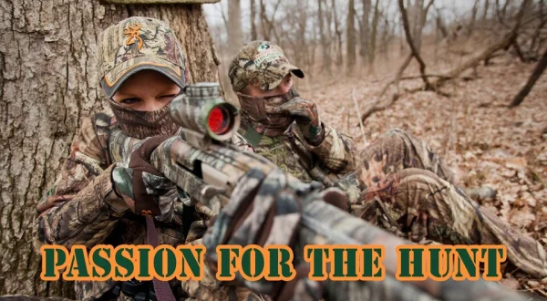 Passion For The Hunt