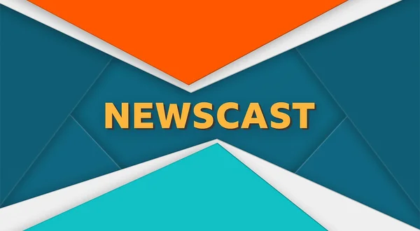 Newscast
