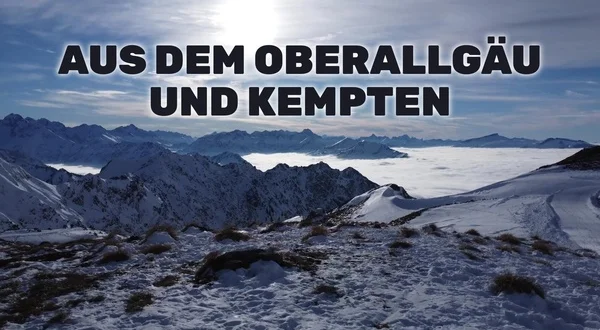 Aus dem Oberallgäu und Kempten