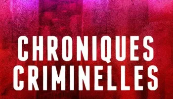 Chroniques criminelles