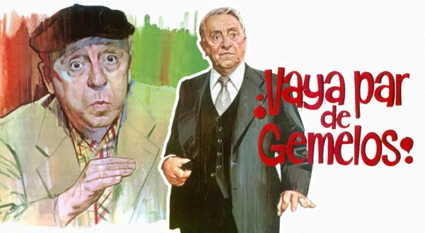 Cine Español: Vaya Par De Gemelos