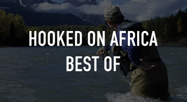 Hooked on Africa Best of
