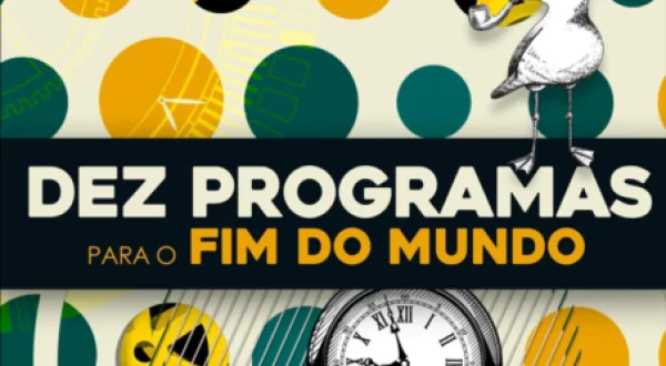 Dez Programas para o Fim do Mundo