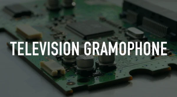 Television Gramophone