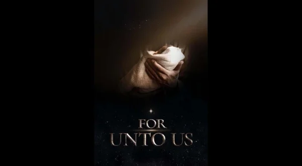 For Unto Us