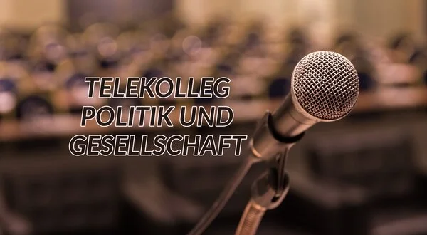 TELEKOLLEG Politik und Gesellschaft
