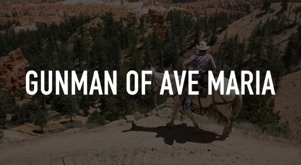 Gunman of Ave Maria