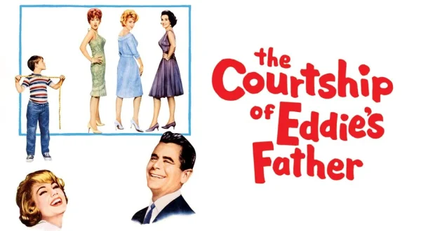 The Courtship of Eddie's Father