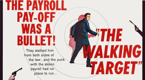 The Walking Target