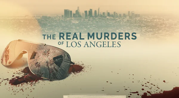 The Real Murders of Los Angeles
