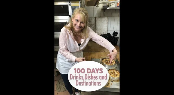 100 Days, Drinks, Dishes & Destinations