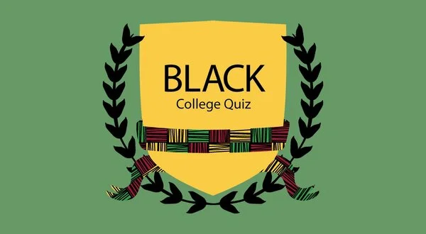 Black College Quiz