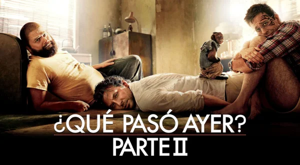 ¿Qué Pasó Ayer? Parte II