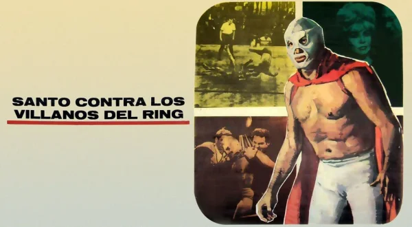Santo contra los villanos del ring