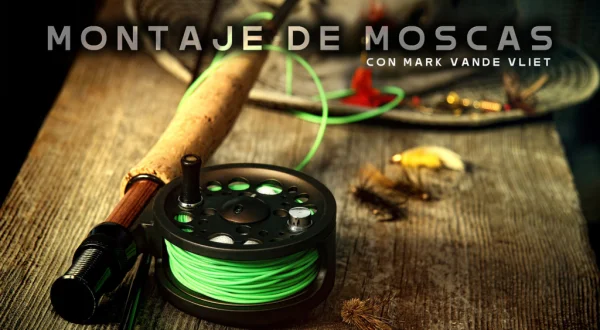 Montaje De Moscas Con Mark Vande Vliet