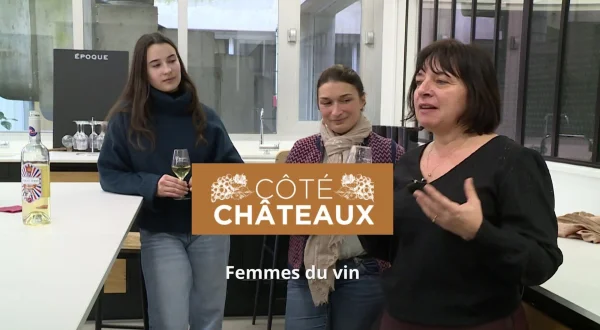 Côté châteaux