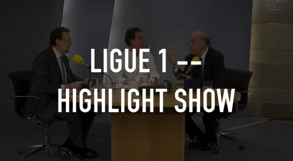 Ligue 1 -- Highlight Show