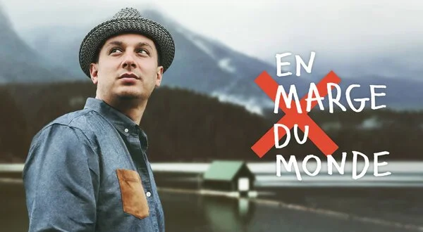 En marge du monde